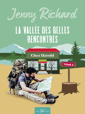 cover image of La vallée des belles rencontres--Tome 2
